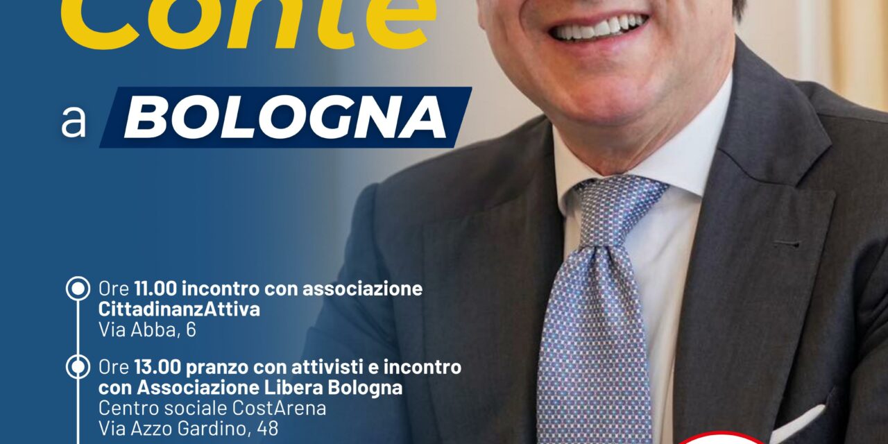 Giuseppe Conte a Bologna! Giovedì 14